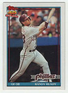 Randy Ready - Philadelphia Phillies (MLB Baseball Card) 1991 Topps # 137 Mint