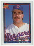 Pete Incaviglia - Texas Rangers (MLB Baseball Card) 1991 Topps # 172 Mint