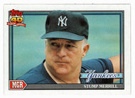 Stump Merrill - New York Yankees - Manager (MLB Baseball Card) 1991 Topps # 429 Mint