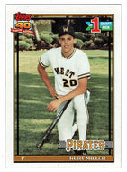 Kurt Miller RC - Pittsburgh Pirates (MLB Baseball Card) 1991 Topps # 491 Mint