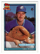 Greg Myers - Toronto Blue Jays (MLB Baseball Card) 1991 Topps # 599 Mint