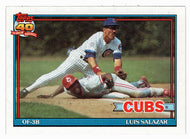 Luis Salazar - Chicago Cubs (MLB Baseball Card) 1991 Topps # 614 Mint