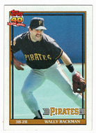 Wally Backman - Pittsburgh Pirates (MLB Baseball Card) 1991 Topps # 722 Mint