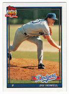 Jay Howell - Los Angeles Dodgers (MLB Baseball Card) 1991 Topps # 770 Mint