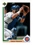 Hector Villanueva - Chicago Cubs (MLB Baseball Card) 1991 Upper Deck # 171 Mint
