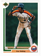 Eric Yelding - Houston Astros (MLB Baseball Card) 1991 Upper Deck # 197 Mint