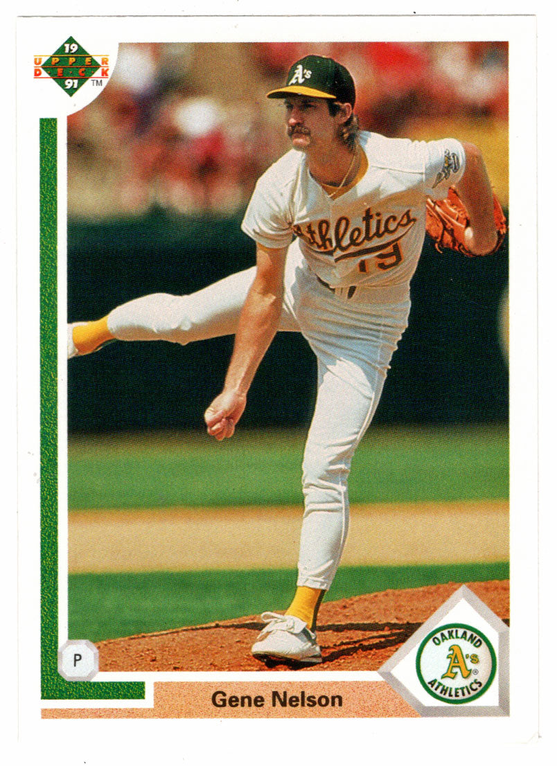 Gene Nelson - Oakland Athletics (MLB Baseball Card) 1991 Upper Deck # 403 Mint