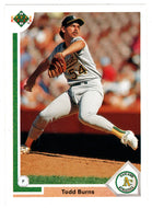 Todd Burns - Oakland Athletics (MLB Baseball Card) 1991 Upper Deck # 405 Mint