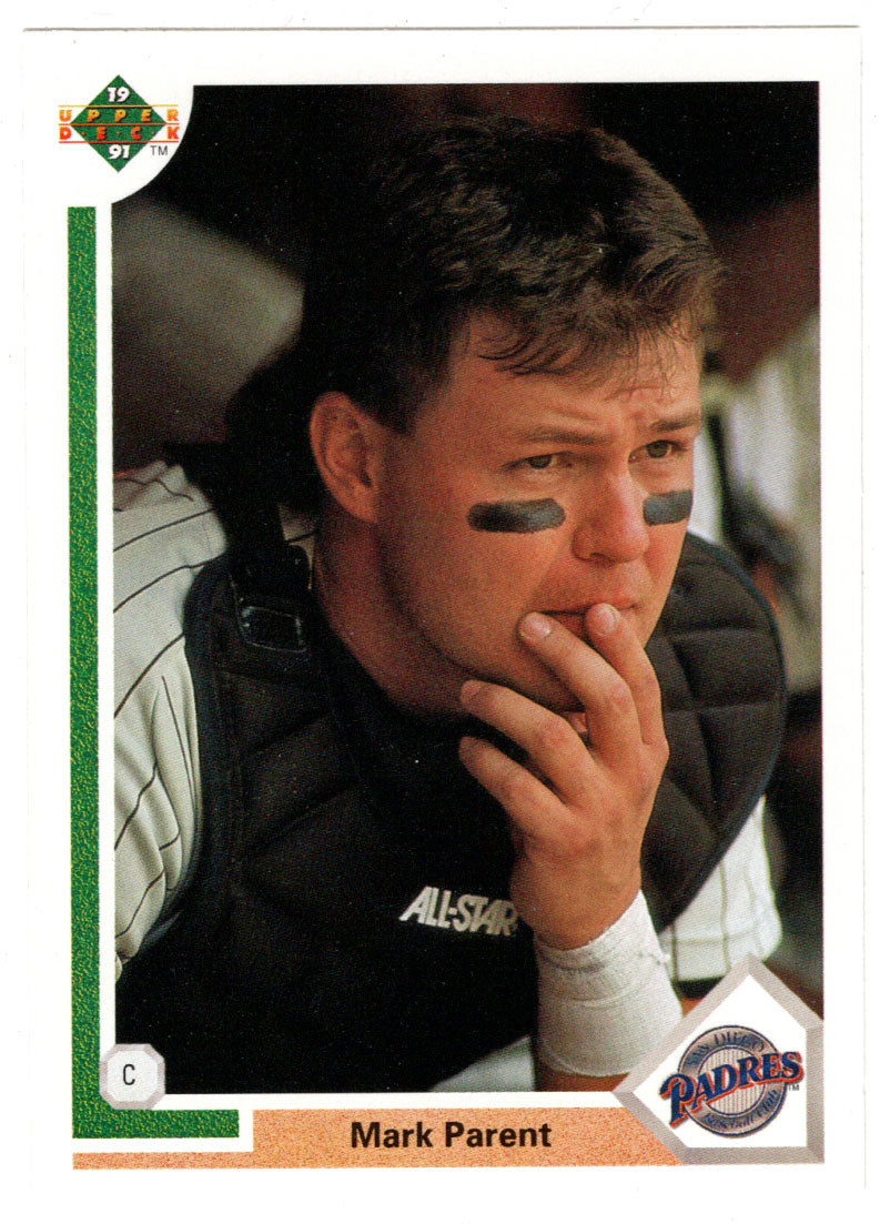 Mark Parent - San Diego Padres (MLB Baseball Card) 1991 Upper Deck # 470 Mint
