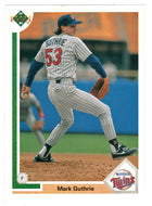 Mark Guthrie - Minnesota Twins (MLB Baseball Card) 1991 Upper Deck # 505 Mint