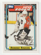 Dominic Roussel - Philadelphia Flyers - Super Rookie (NHL Hockey Card) 1992-93 Topps # 10 Mint