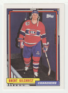 Brent Gilchrist - Montreal Canadiens (NHL Hockey Card) 1992-93 Topps # 386 Mint