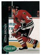 Keith Brown - Chicago Blackhawks (NHL Hockey Card) 1992-93 Parkhurst # 274 Mint