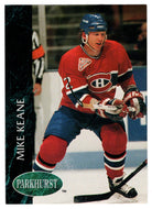 Mike Keane - Montreal Canadiens (NHL Hockey Card) 1992-93 Parkhurst # 318 Mint