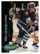 Mike Krushelnyski - Toronto Maple Leafs (NHL Hockey Card) 1992-93 Parkhurst # 411 Mint