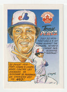Tony Perez - Montreal Expos (MLB Baseball Card) 1992 Nabisco Canada Tradition # 7 Mint