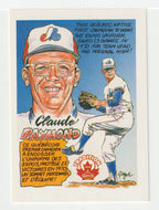 Claude Raymond - Montreal Expos (MLB Baseball Card) 1992 Nabisco Canada Tradition # 23 Mint