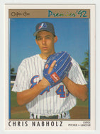 Chris Nabholz - Montreal Expos (MLB Baseball Card) 1992 O-Pee-Chee Premier # 26 Mint