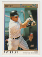 Pat Kelly - New York Yankees (MLB Baseball Card) 1992 O-Pee-Chee Premier # 71 Mint