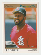 Lee Smith - St. Louis Cardinals (MLB Baseball Card) 1992 O-Pee-Chee Premier # 190 Mint