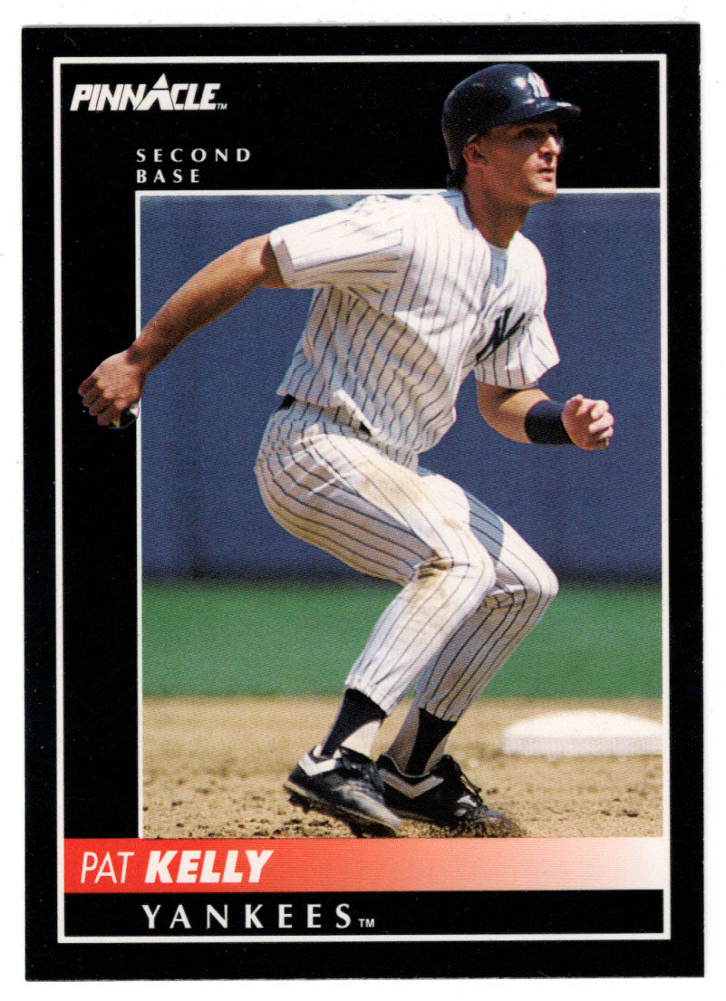 Pat Kelly - New York Yankees (MLB Baseball Card) 1992 Score Pinnacle # 54 Mint