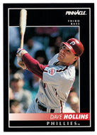 Dave Hollins - Philadelphia Phillies (MLB Baseball Card) 1992 Score Pinnacle # 67 Mint