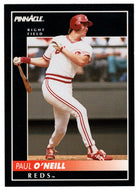 Paul O'Neill - Cincinnati Reds (MLB Baseball Card) 1992 Score Pinnacle # 154 Mint