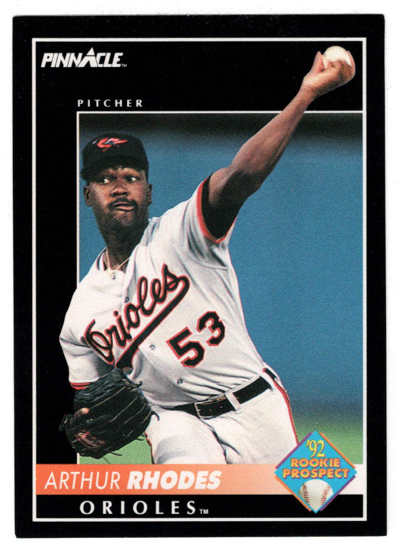 Arthur Rhodes - Baltimore Orioles (MLB Baseball Card) 1992 Score Pinnacle # 251 Mint