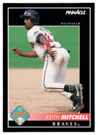 Keith Mitchell - Atlanta Braves (MLB Baseball Card) 1992 Score Pinnacle # 258 Mint