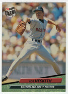 Joe Hesketh - Boston Red Sox (MLB Baseball Card) 1992 Fleer Ultra # 17 Mint