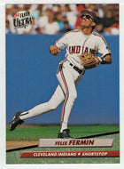 Felix Fermin - Cleveland Indians (MLB Baseball Card) 1992 Fleer Ultra # 49 Mint