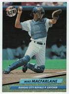 Mike Macfarlane - Kansas City Royals (MLB Baseball Card) 1992 Fleer Ultra # 73 Mint