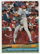Paul Molitor - Milwaukee Brewers (MLB Baseball Card) 1992 Fleer Ultra # 81 Mint