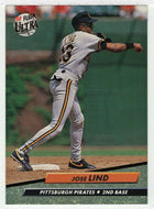 Jose Lind - Pittsburgh Pirates (MLB Baseball Card) 1992 Fleer Ultra # 255 Mint