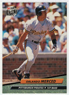 Orlando Merced - Pittsburgh Pirates (MLB Baseball Card) 1992 Fleer Ultra # 257 Mint