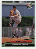 Mark Leiter - Detroit Tigers (MLB Baseball Card) 1992 Fleer Ultra # 366 Mint