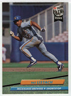 Pat Listach RC - Milwaukee Brewers (MLB Baseball Card) 1992 Fleer Ultra # 385 Mint