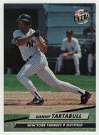 Danny Tartabull - New York Yankees (MLB Baseball Card) 1992 Fleer Ultra # 417 Mint