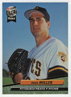 Paul Miller - Pittsburgh Pirates (MLB Baseball Card) 1992 Fleer Ultra # 555 Mint