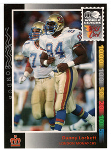 Danny Lockett - London Monarchs (WLAF Football Card) 1992 Wild Card WLAF World League # 117 Mint