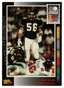 Ron Goetz - Barcelona Dragons (WLAF Football Card) 1992 Wild Card WLAF World League # 130 Mint