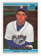 Roger Salkeld - Seattle Mariners - Rated Rookie (MLB Baseball Card) 1992 Donruss # 7 Mint