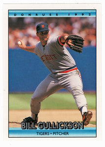 Bill Gullickson - Detroit Tigers (MLB Baseball Card) 1992 Donruss # 131 Mint