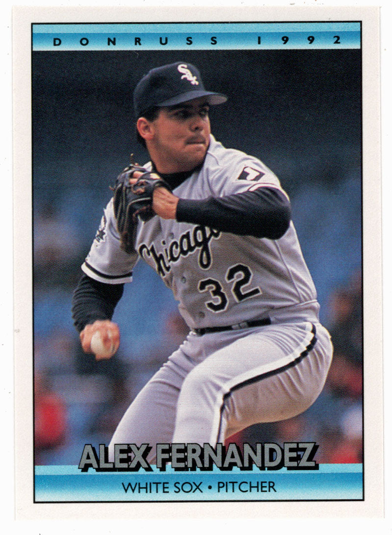 Alex Fernandez - Chicago White Sox (MLB Baseball Card) 1992 Donruss # 191 Mint