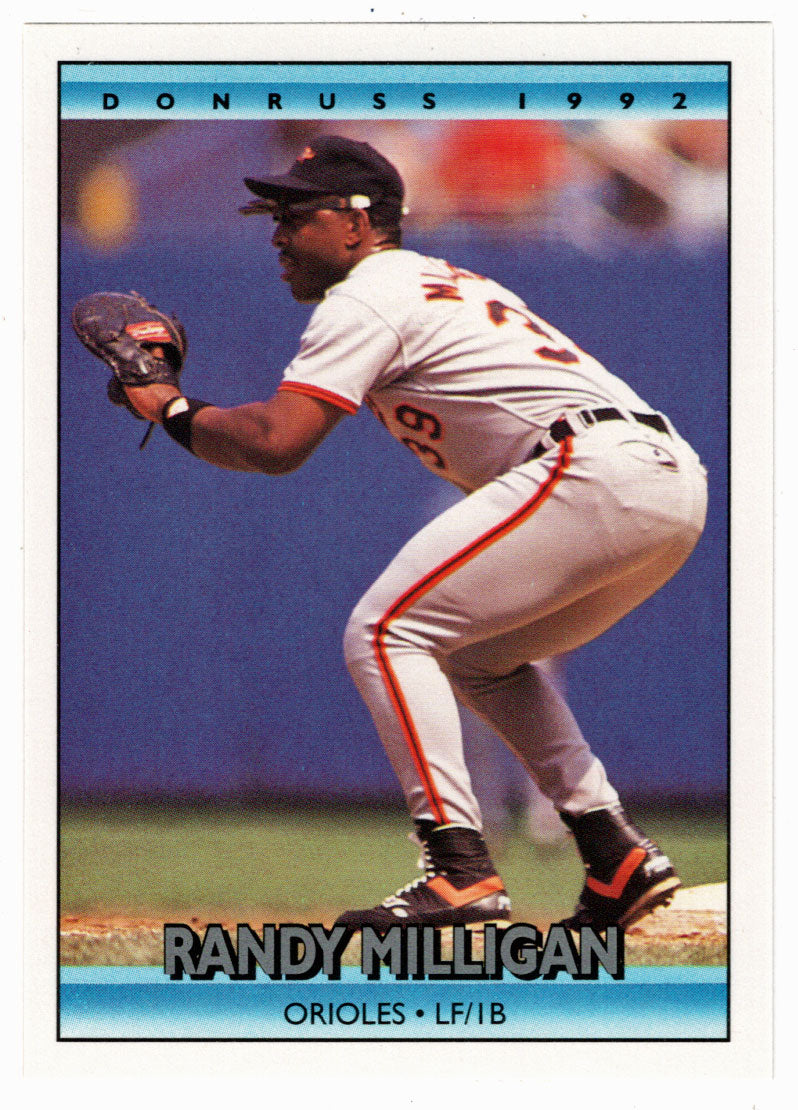 Randy Milligan - Baltimore Orioles (MLB Baseball Card) 1992 Donruss # 222 Mint