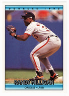 Randy Milligan - Baltimore Orioles (MLB Baseball Card) 1992 Donruss # 222 Mint