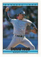 Duane Ward - Toronto Blue Jays (MLB Baseball Card) 1992 Donruss # 308 Mint