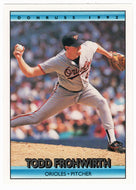 Todd Frohwirth - Baltimore Orioles (MLB Baseball Card) 1992 Donruss # 317 Mint