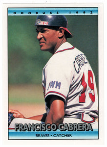 Francisco Cabrera - Atlanta Braves (MLB Baseball Card) 1992 Donruss # 482 Mint