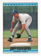 Jeff Schaefer - Seattle Mariners (MLB Baseball Card) 1992 Donruss # 525 Mint